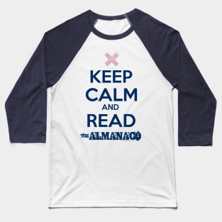 KEEP CALM AND READ Baseball T-Shirt